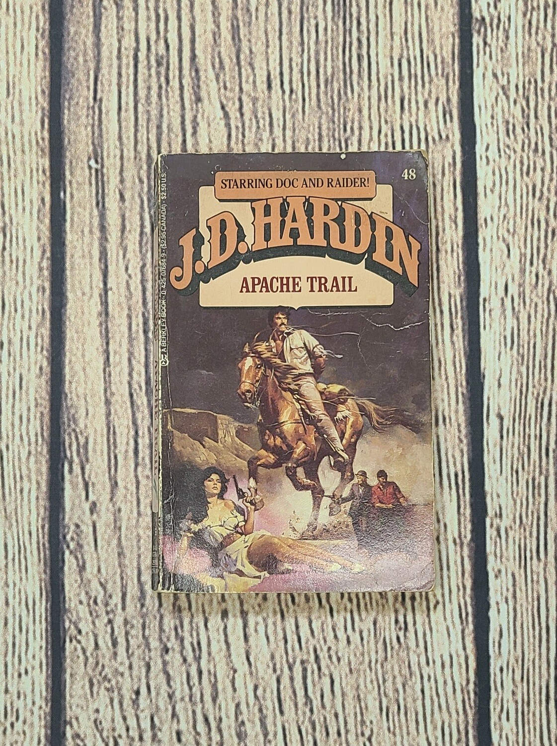 Apache Trail by J.D. Hardin