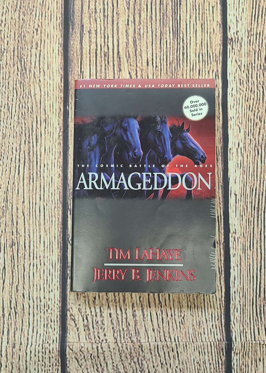 Armageddon: The Cosmic Battle of the Ages by Tim LaHaye and Jerry B. Jenkins - Paperback