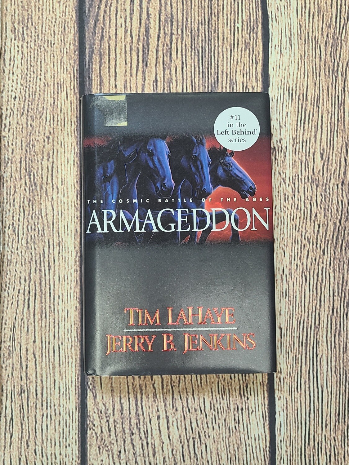Armageddon: The Cosmic Battle of the Ages by Tim LaHaye & Jerry B. Jenkins