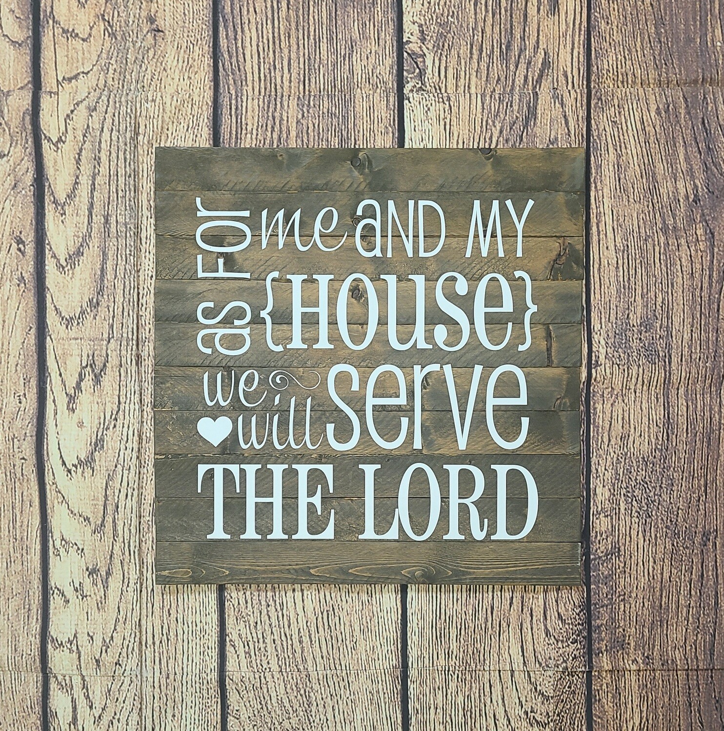 As For Me and My House, We Will Serve the Lord Wall Decor