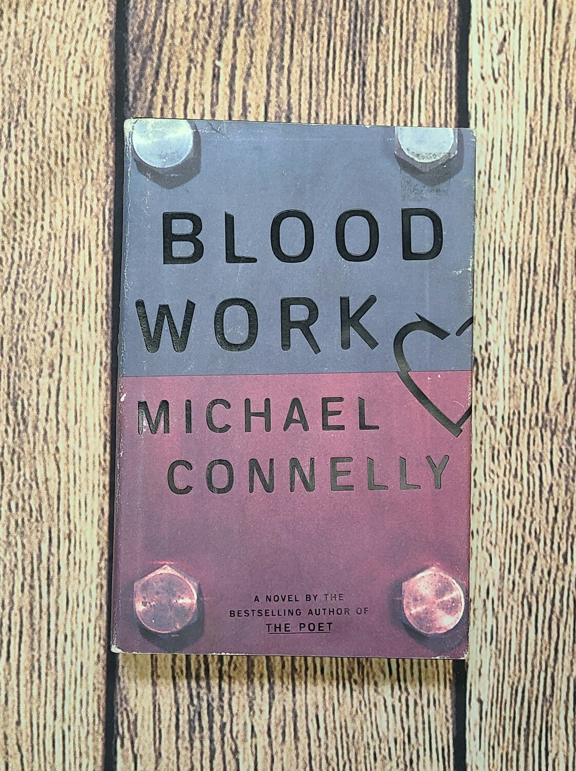 Blood Work by Michael Connelly - Hardback