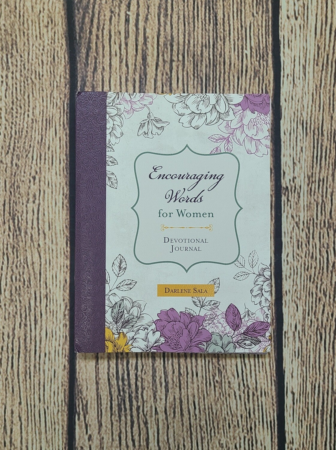 Encouraging Words for Women Devotional Journal by Darlene Sala