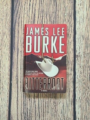 Bitterroot by Jumes Lee Burke