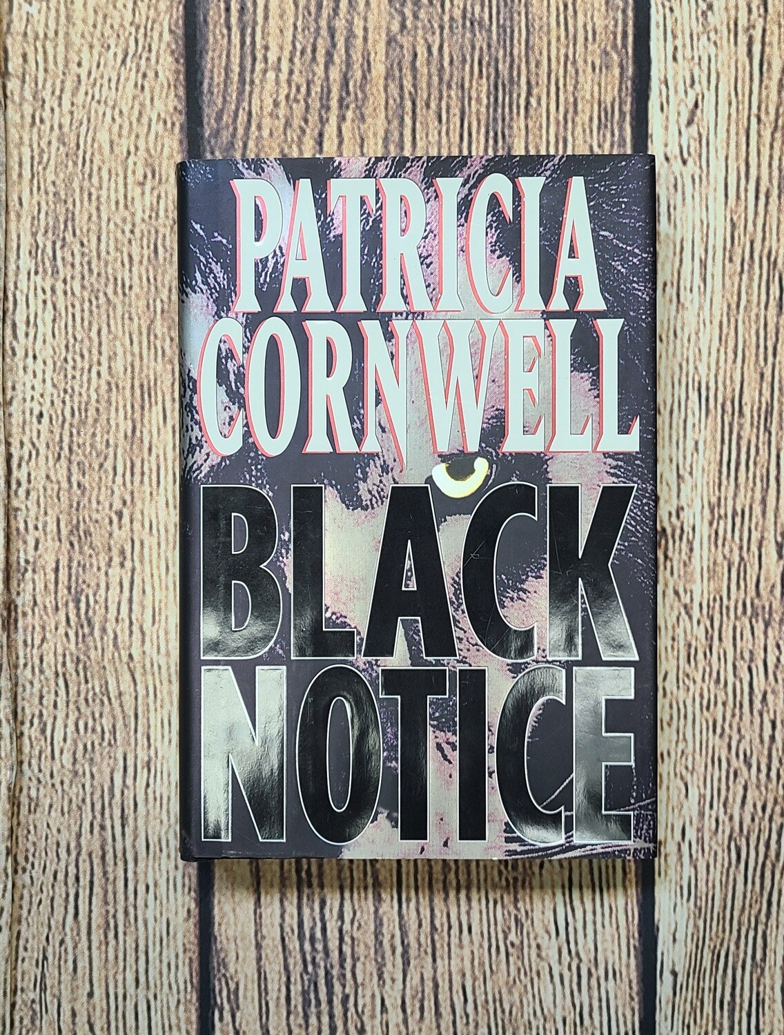 Black Notice by Patricia Cornwell