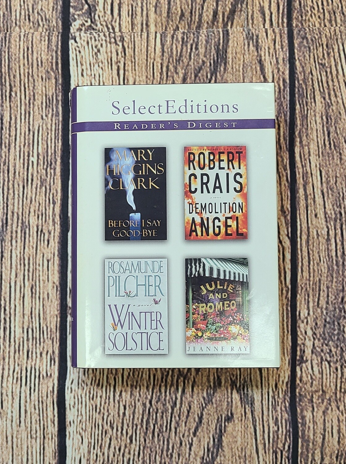 Before I Say Good-Bye, Demolition Angel, Winter Solstice, and Julie and Romeo by Reader's Digest