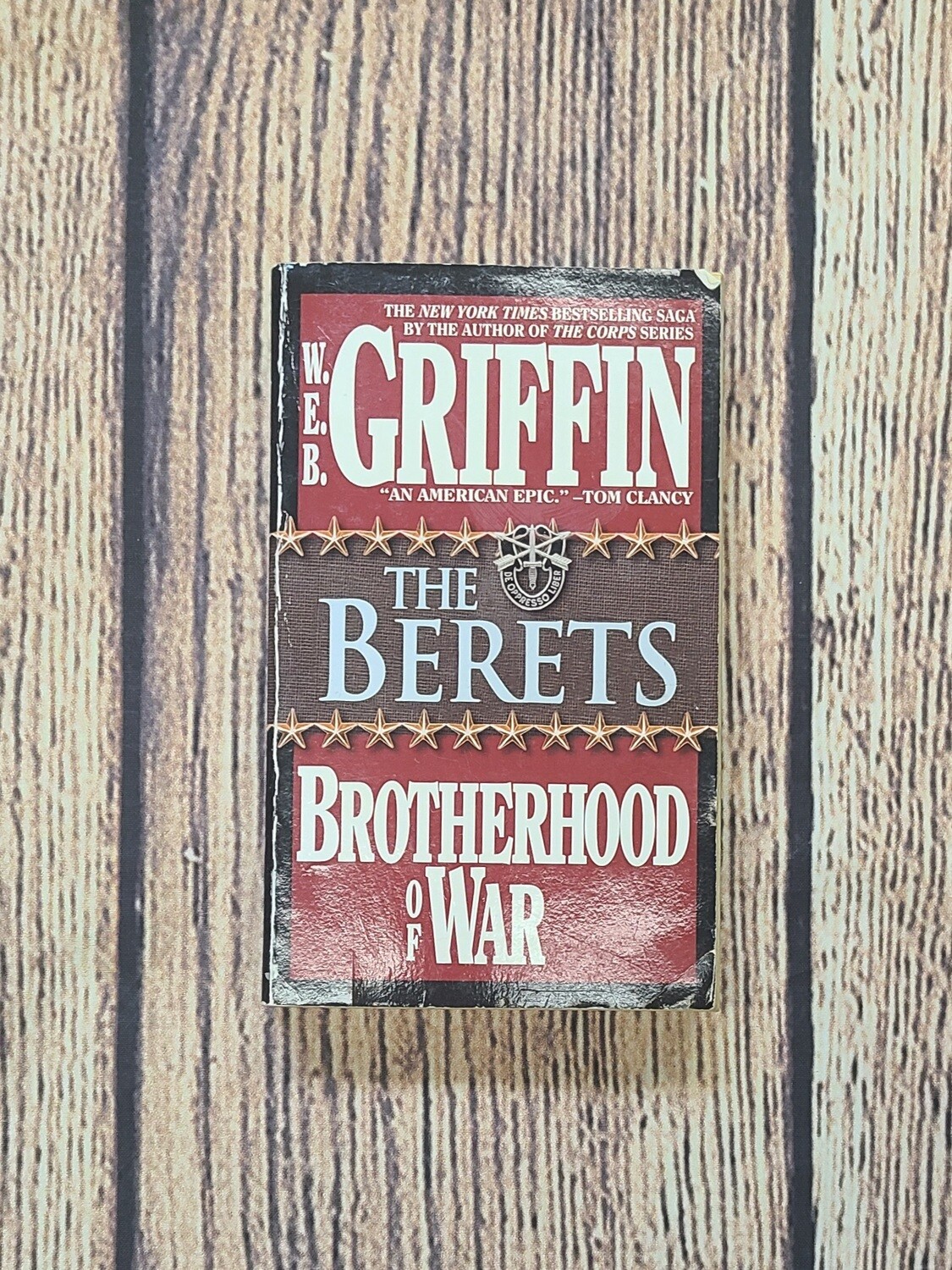 Brotherhood of War: The Berets by W.E.B. Griffin