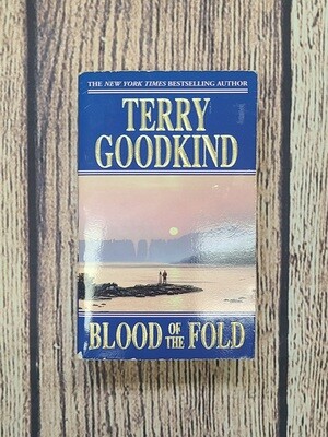 Blood of the Fold by Terry Goodkind