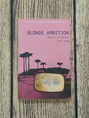 Blonde Ambition by Zoey Dean
