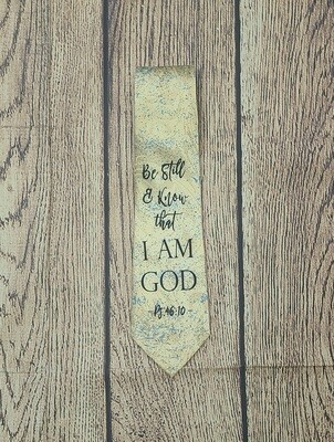Be Still and Know Tie
