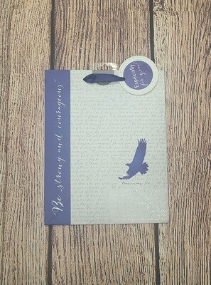 Be Strong and Courageous - Deuteronomy 31:6 Gift Bag