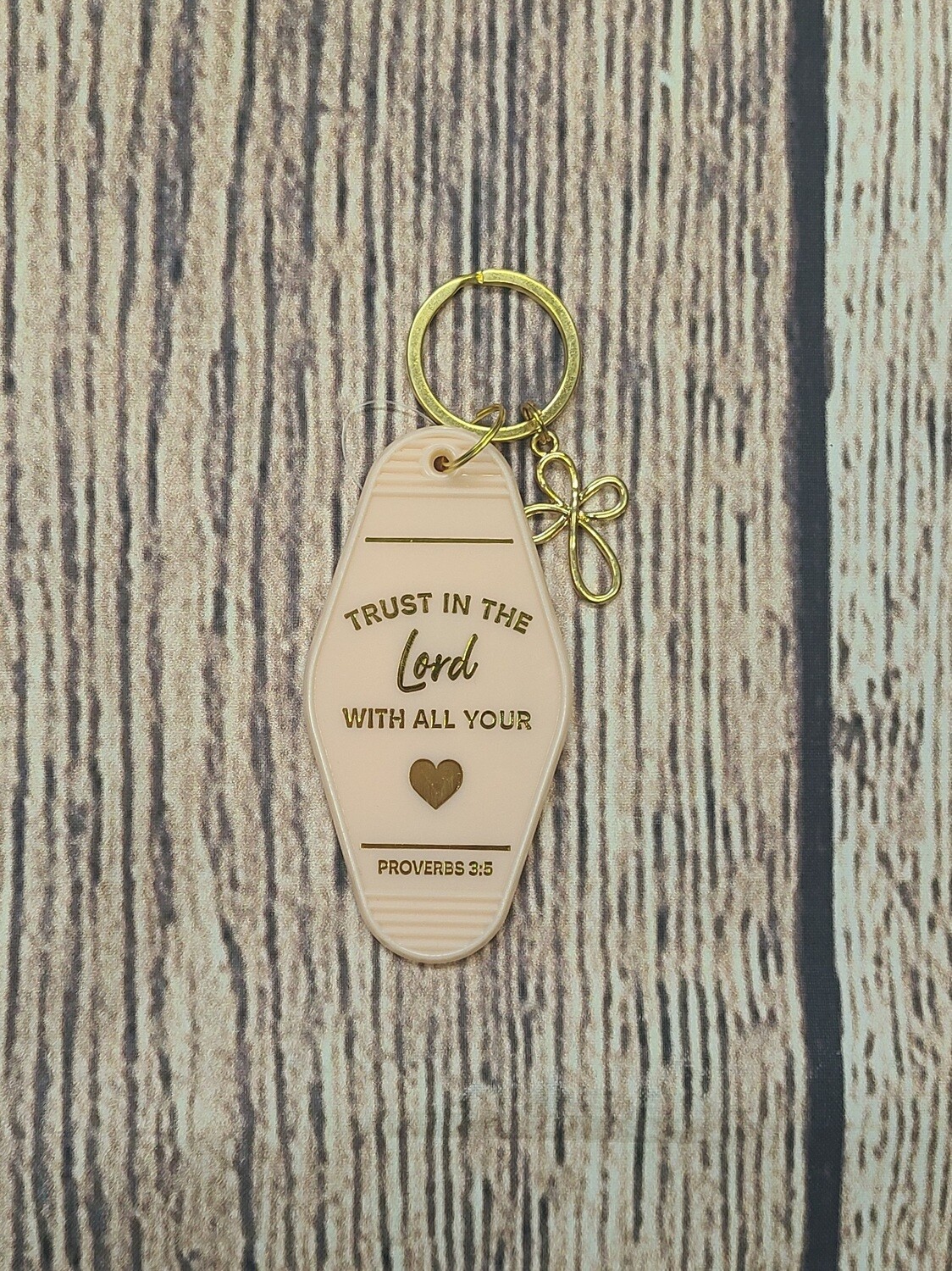 Trust in the Lord Motel Key Chain