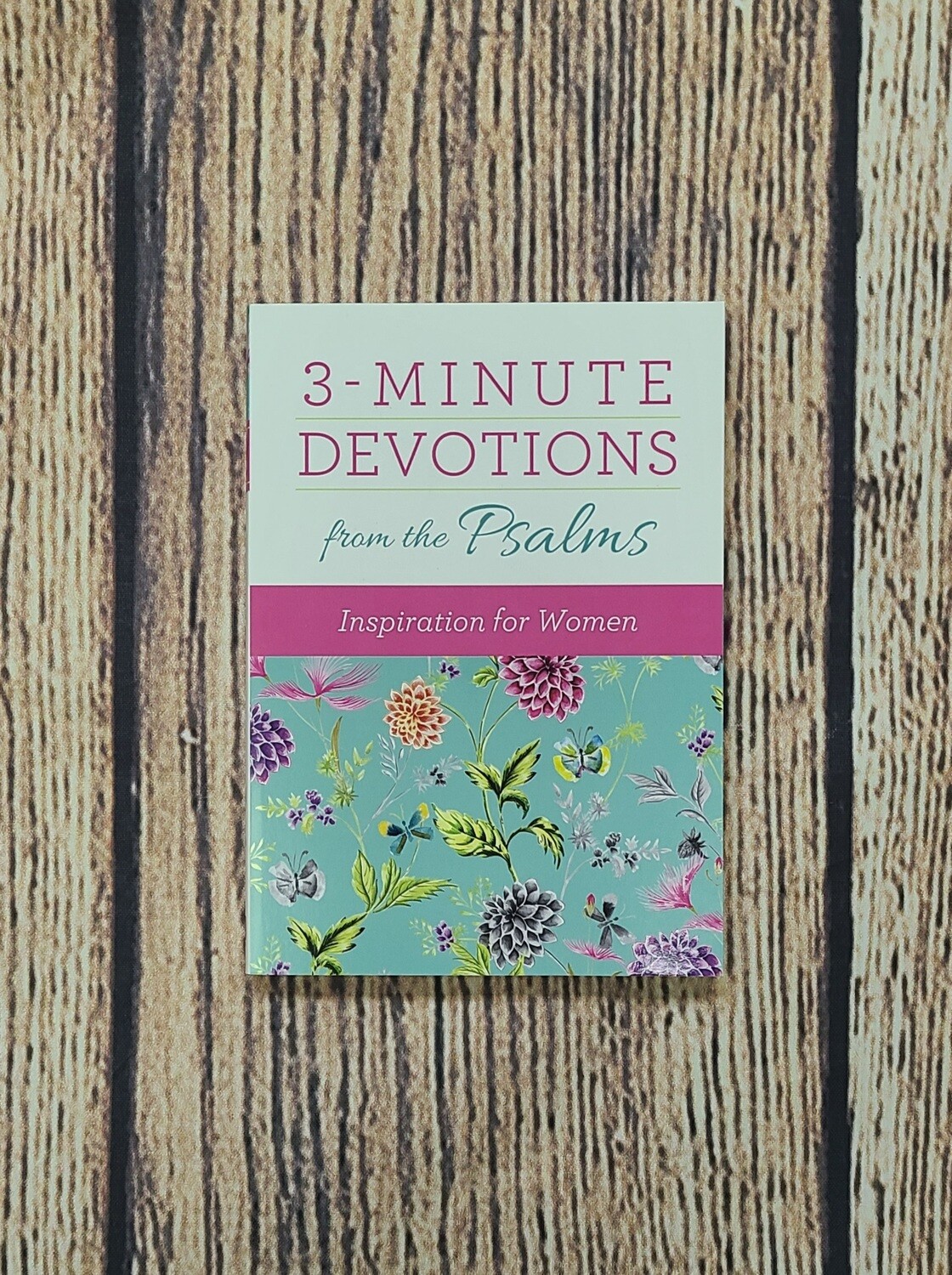 3-Minute Devotions from the Psalms: Inspiration for Women by Vicki J. Kuyper and MariLee Parrish