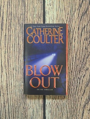 Blow Out by Catherine Coulter