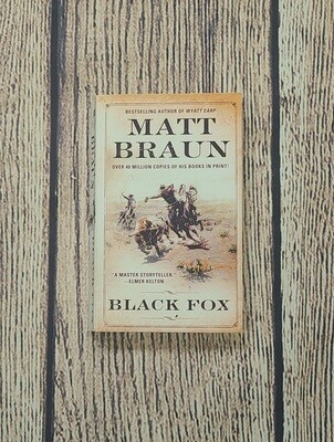 Black Fox by Matt Braun