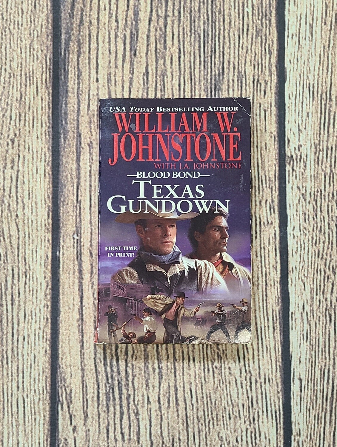 Blood Bond: Texas Gundown by William W. Johnstone with J.A. Johnstone