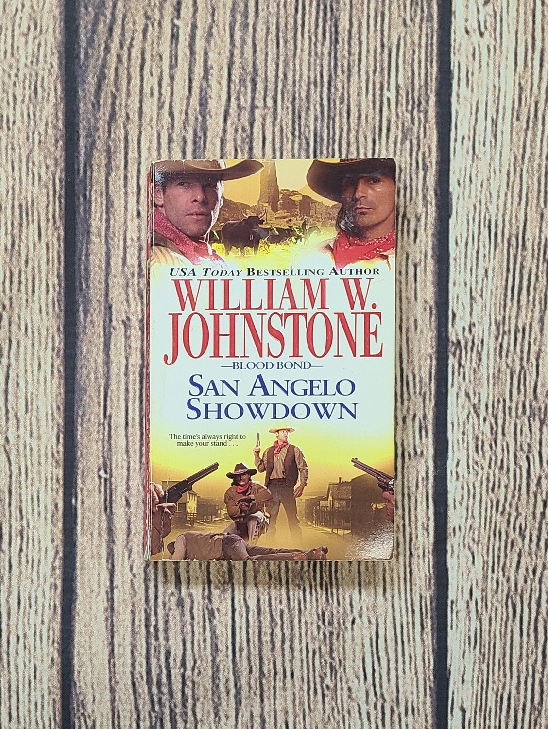 Blood Bond: San Angelo Showdown by William W. Johnstone
