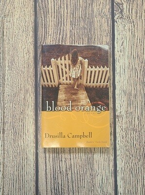 Blood Orange by Drusilla Campbell