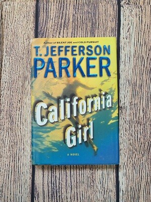 California Girl by T. Jefferson Parker