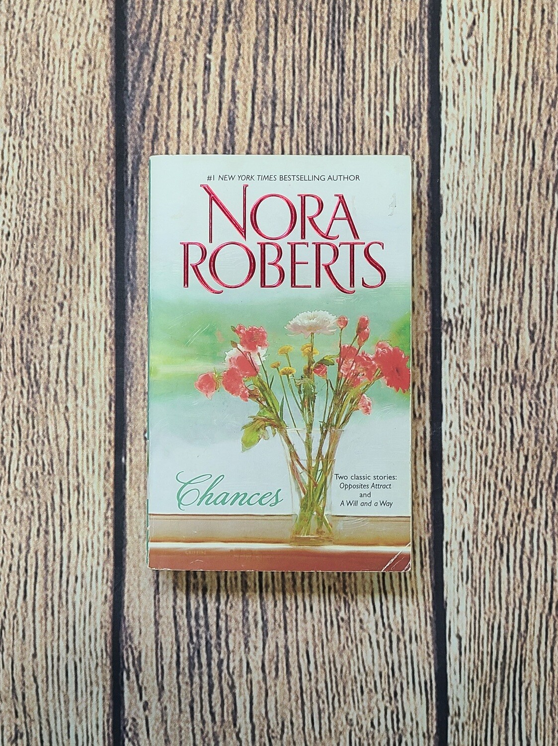 Chances by Nora Roberts