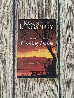 Coming Home by Karen Kingsbury