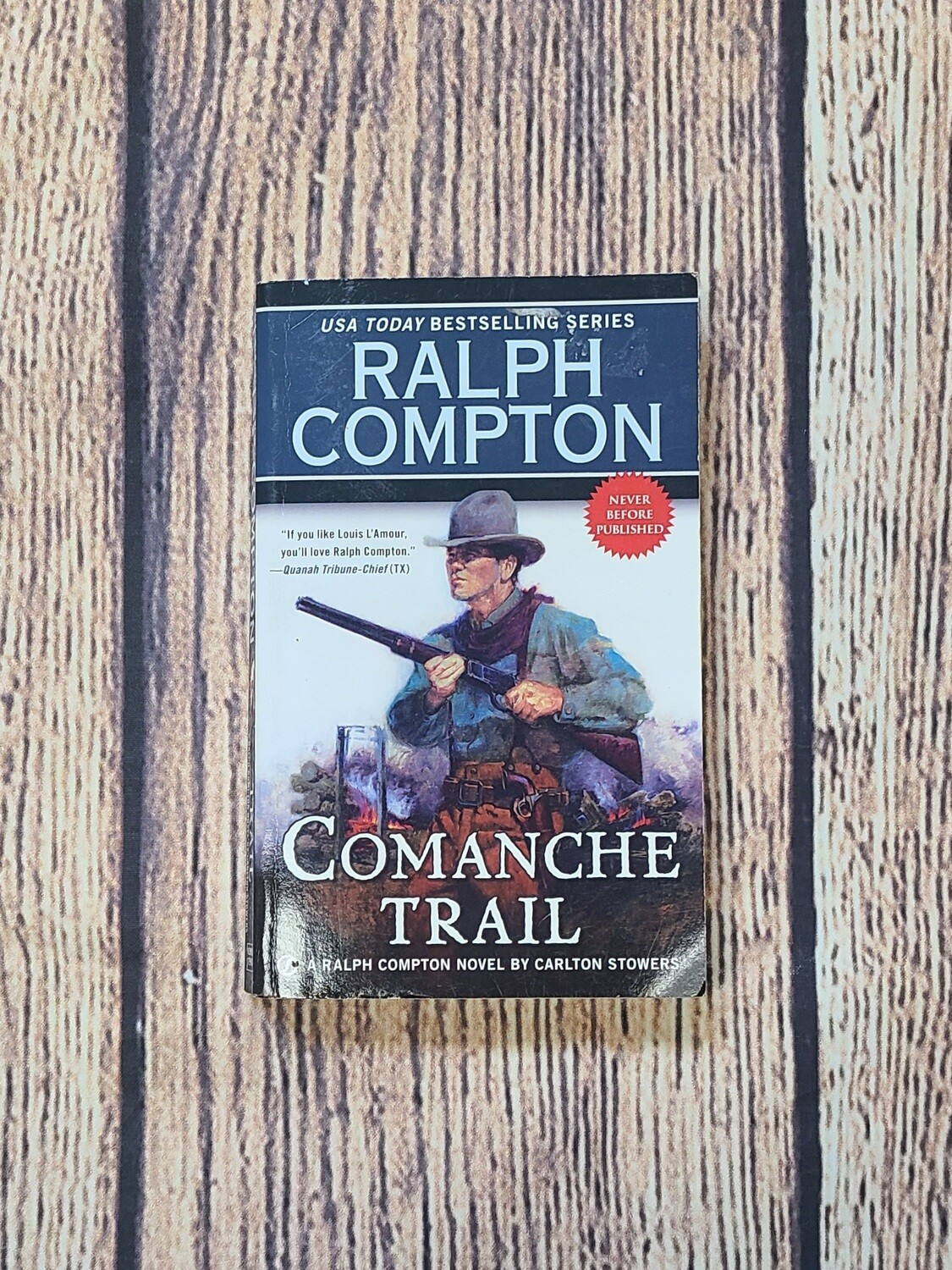 Comanche Trail by Ralph Compton