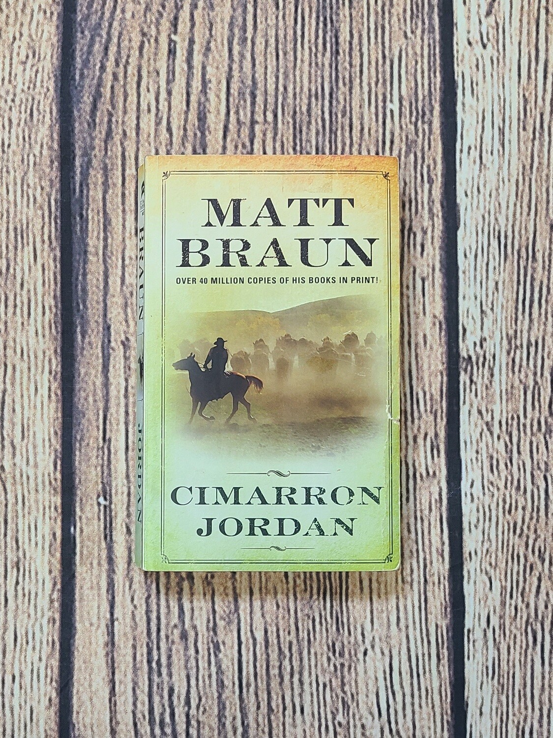 Cimarron Jordan by Matt Braun