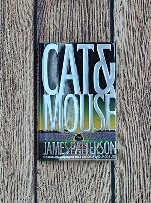 Cat and Mouse by James Patterson