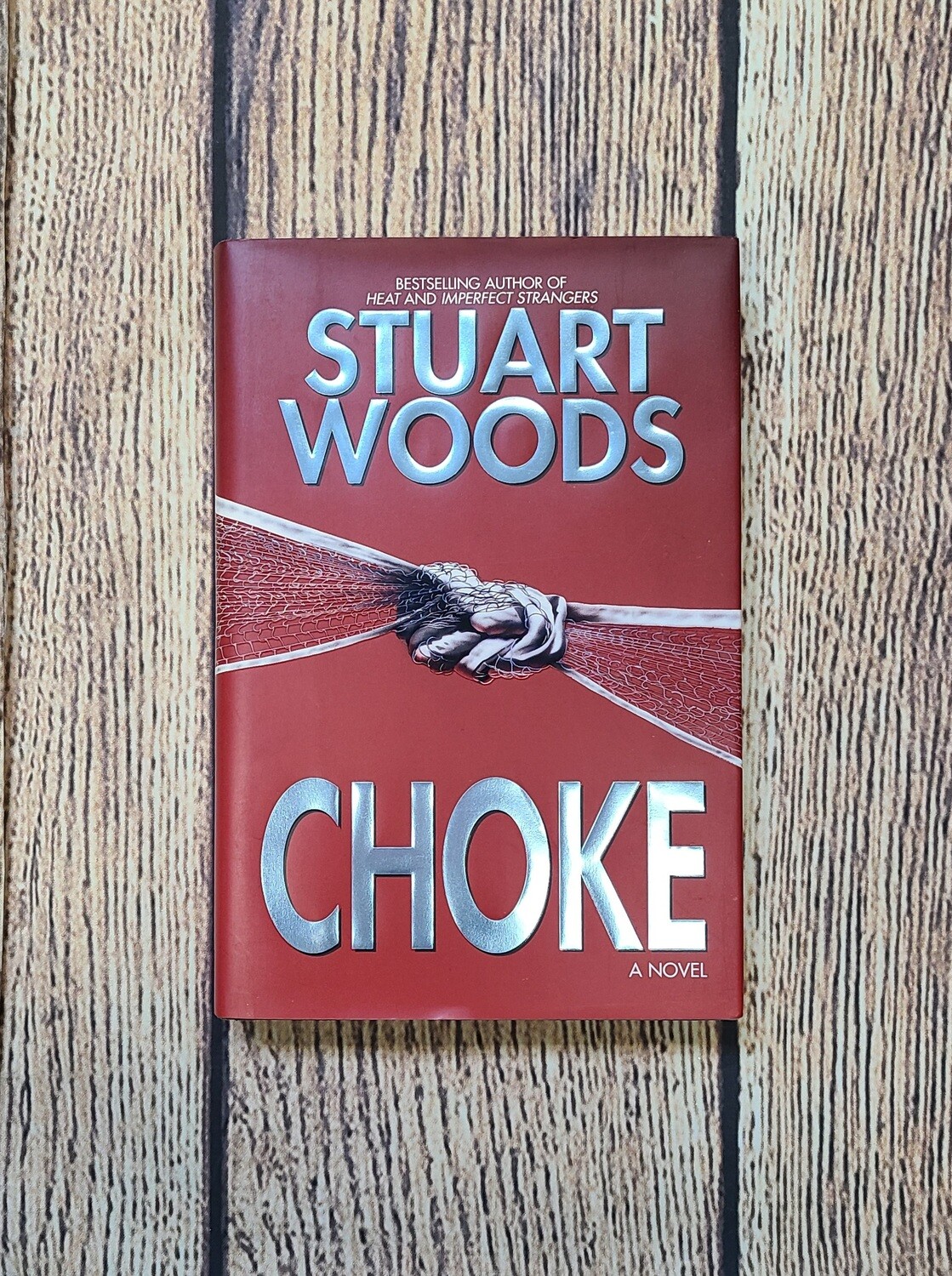Choke by Stuart Woods