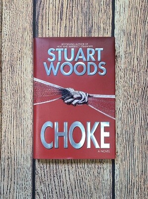 Choke by Stuart Woods