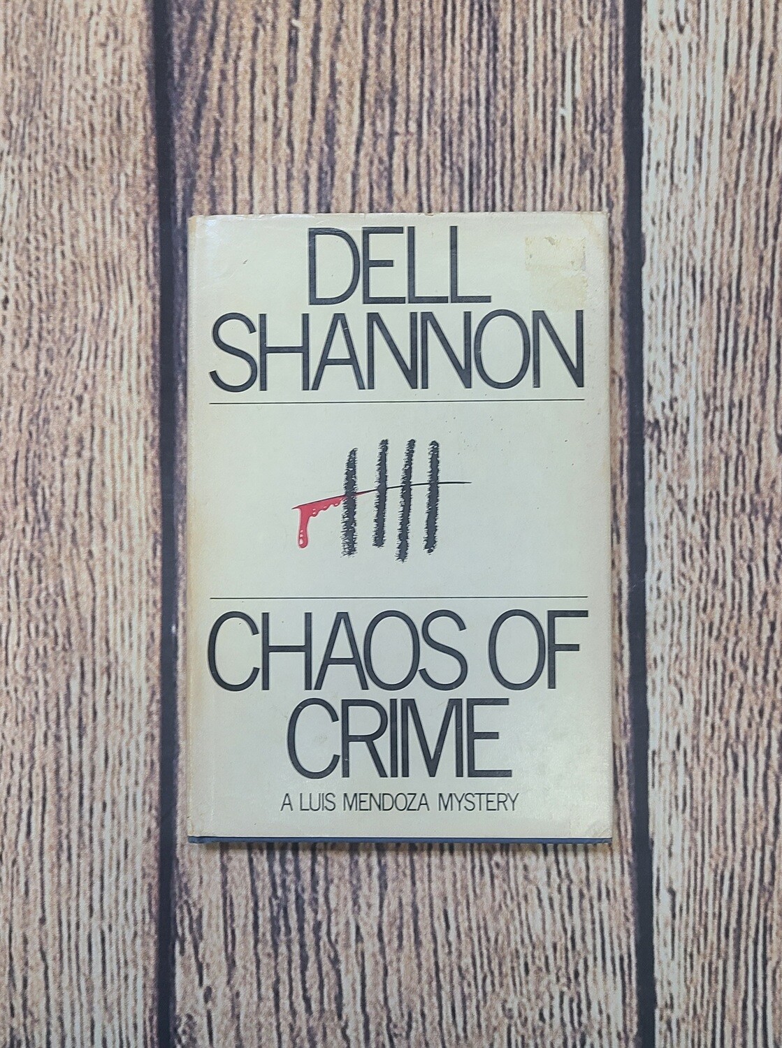 Chaos of Crime by Dell Shannon