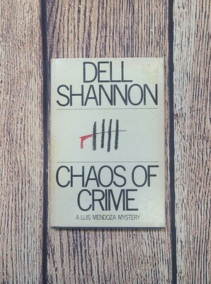 Chaos of Crime by Dell Shannon