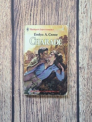 Charade by Evelyn A. Crowe