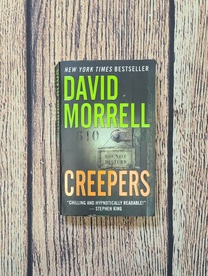 Creepers by David Morrell