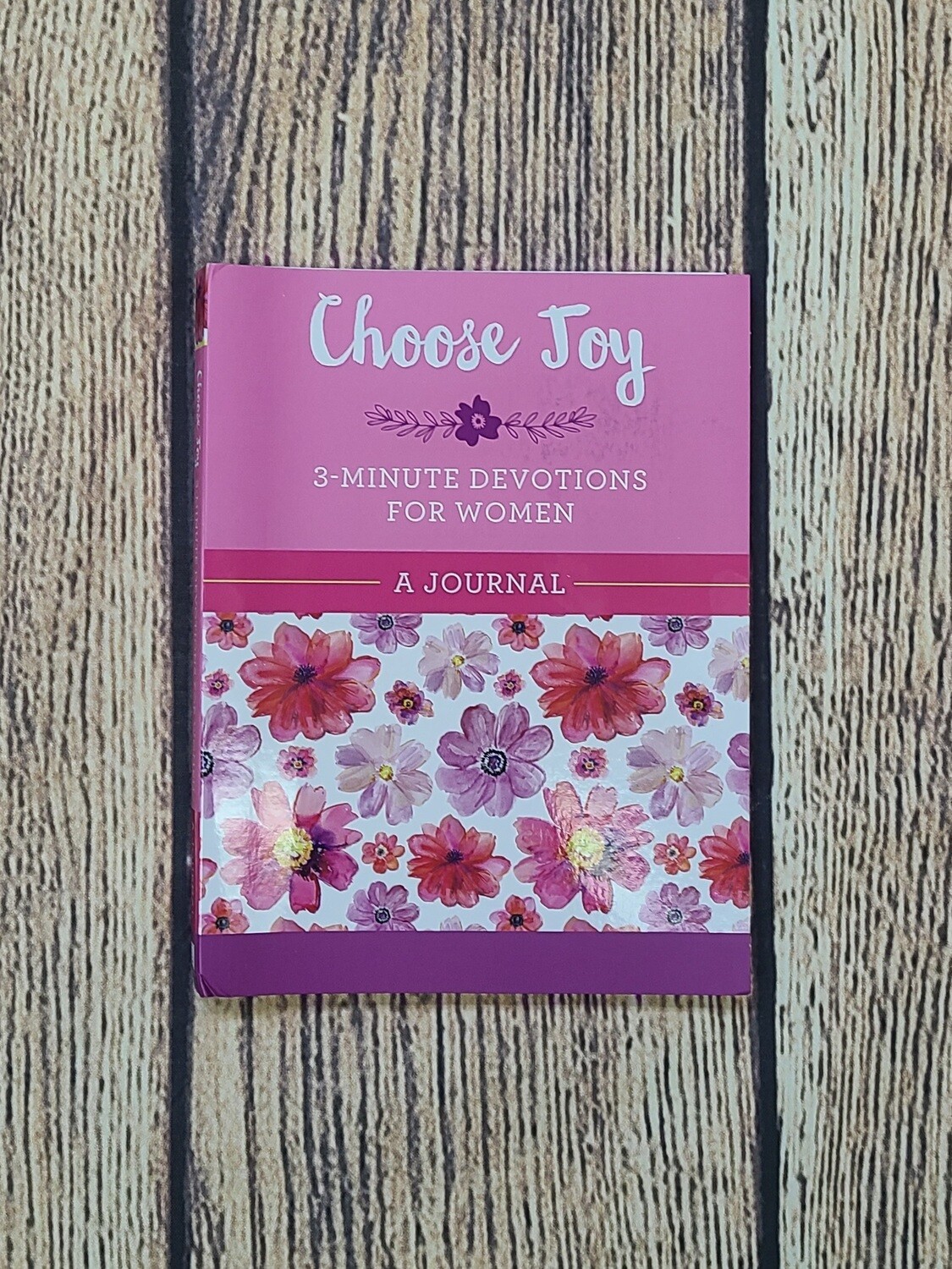 Choose Joy 3-Minute Devotional Journal for Women