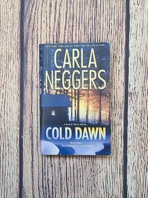 Cold Dawn by Carla Neggers