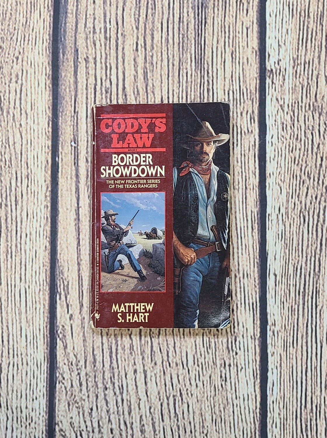 Cody's Law: Border Showdown by Matthew S. Hart