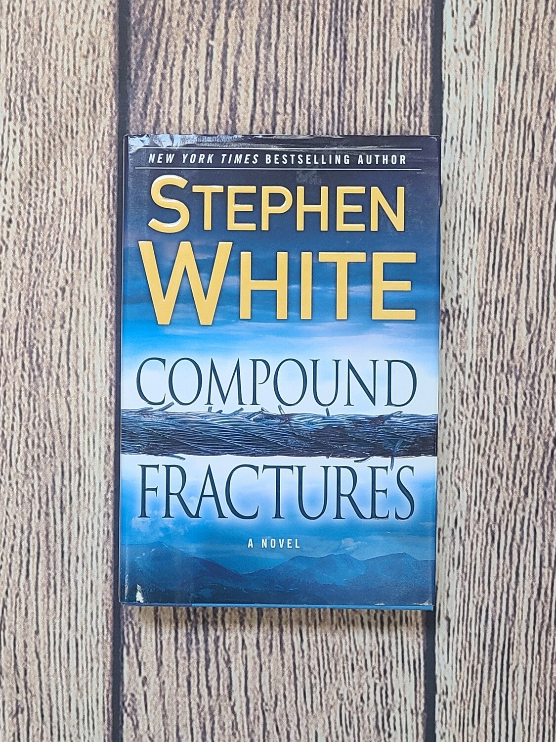 Compound Fractures by Stephen White