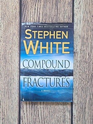 Compound Fractures by Stephen White