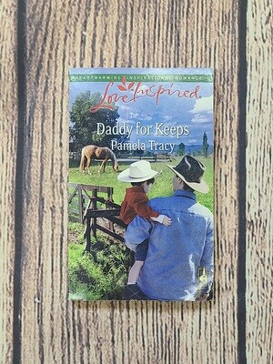 Daddy for Keeps by Pamela Tracy