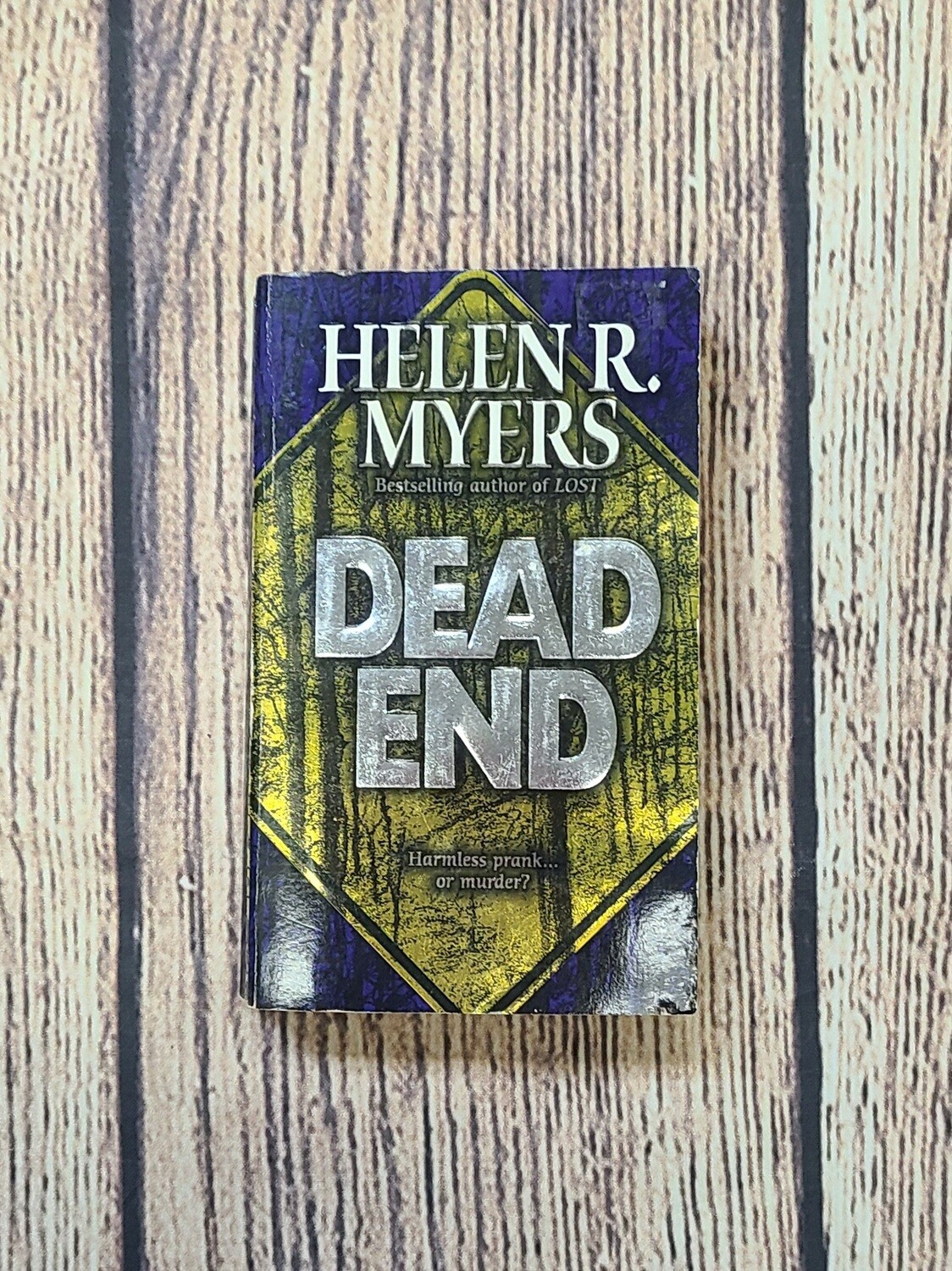 Dead End by Helen R. Myers