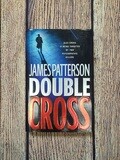 Double Cross by James Patterson