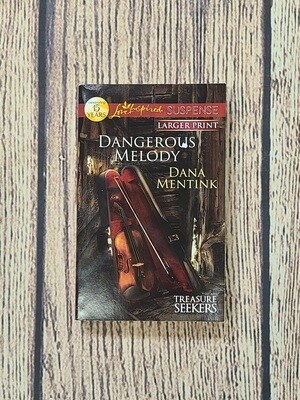 Dangerous Melody by Dana Mentink