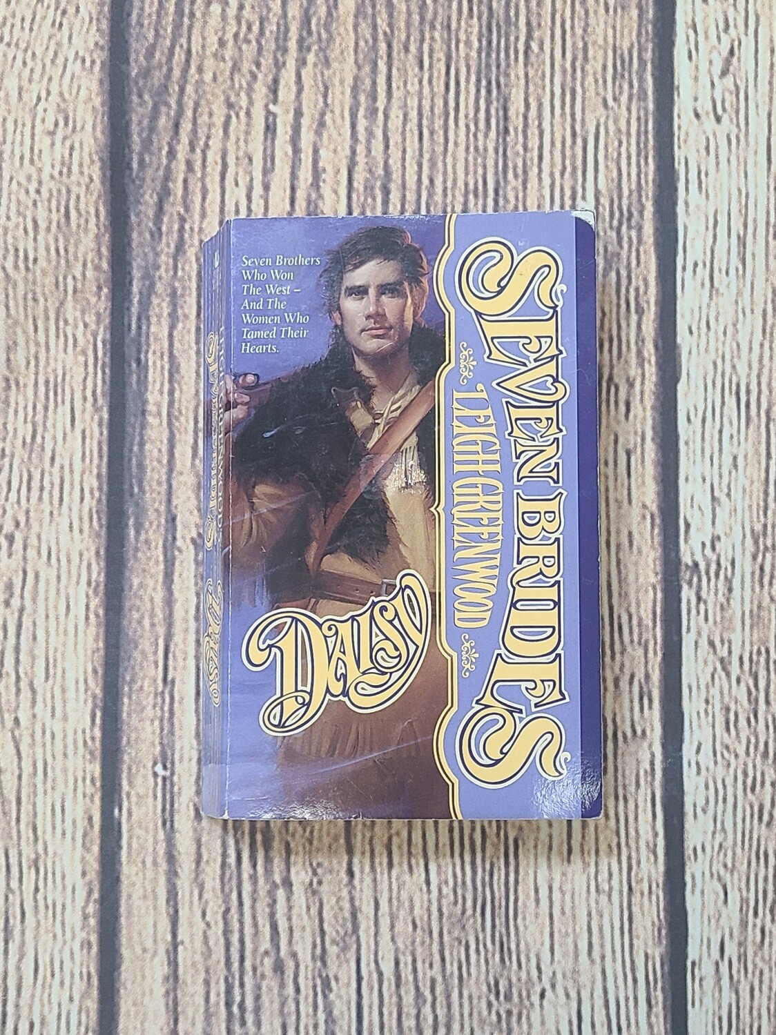 Seven Brides: Daisy by Leigh Greenwood