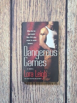 Dangerous Games by Lora Leigh