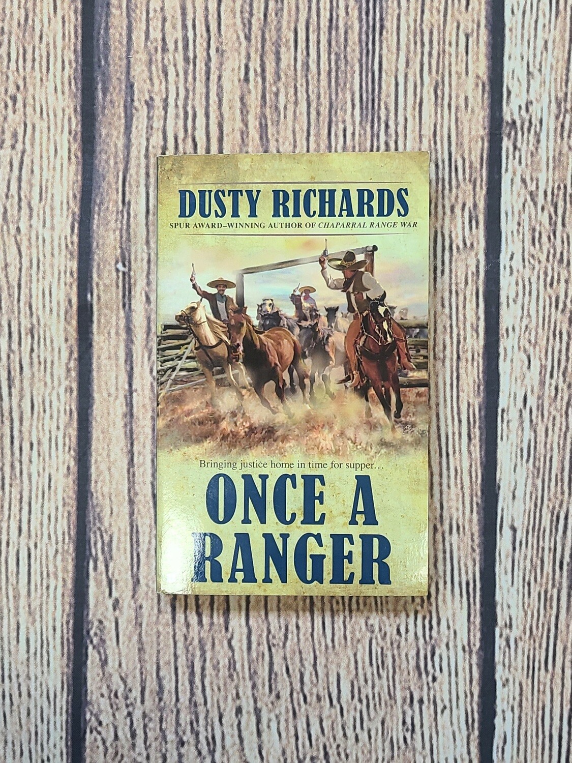 Once a Ranger by Dusty Richards