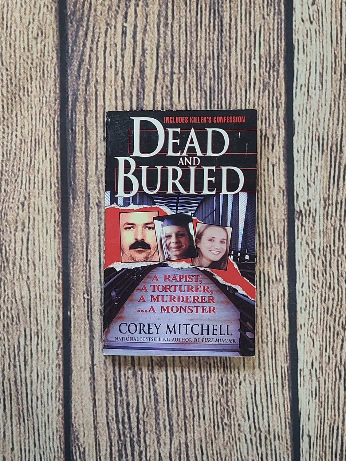 Dead and Buried by Corey Mitchell
