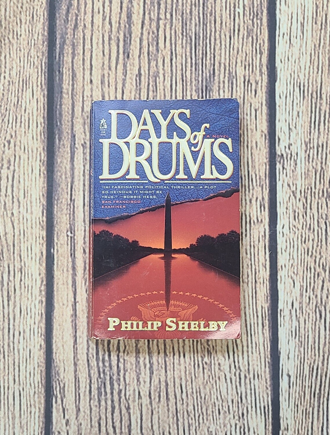 Days of Drums by Philip Shelby