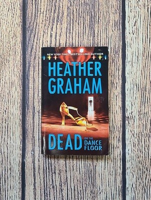Dead on the Dance Floor by Heather Graham