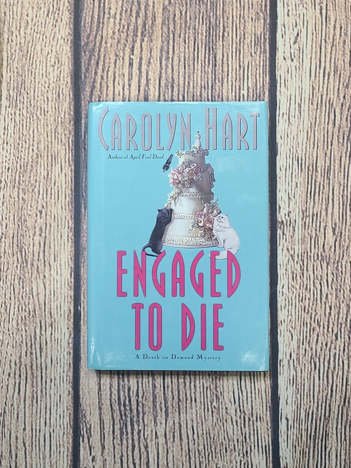Engaged to Die by Carolyn Hart