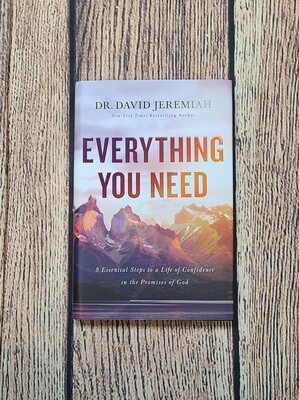 Everything you Need by Dr. David Jeremiah